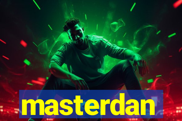 masterdan