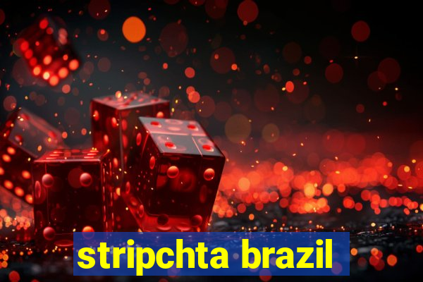 stripchta brazil
