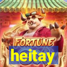 heitay
