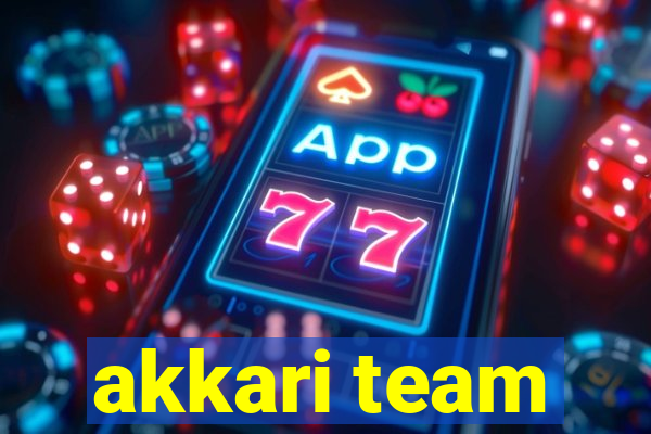 akkari team