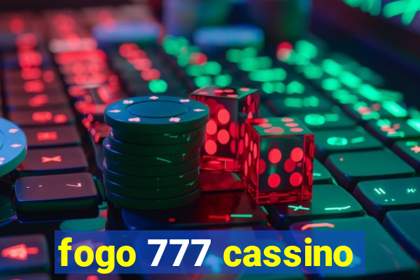 fogo 777 cassino