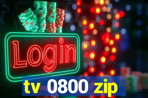tv 0800 zip