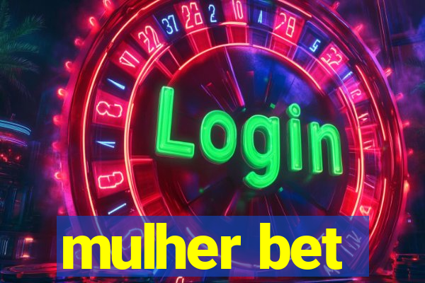 mulher bet