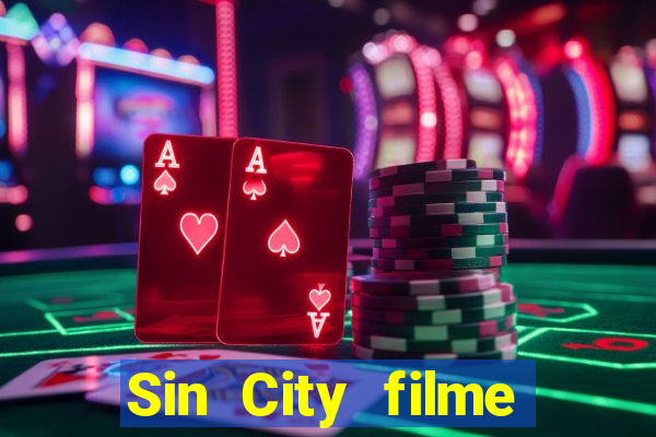 Sin City filme completo dublado download