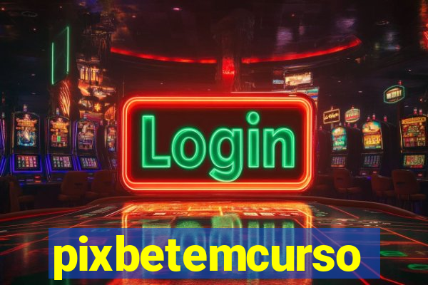 pixbetemcurso
