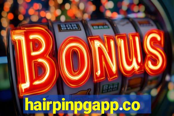 hairpinpgapp.com