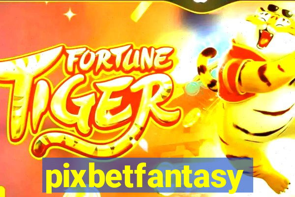 pixbetfantasy