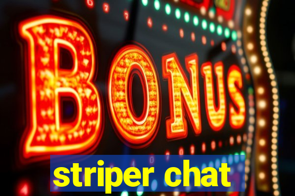 striper chat