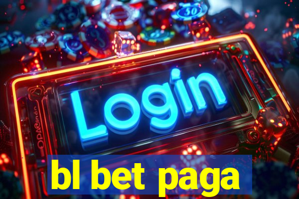 bl bet paga