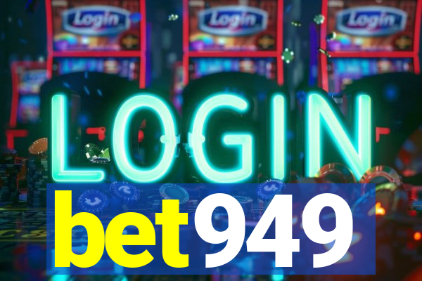 bet949