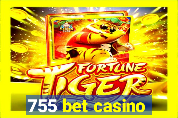 755 bet casino