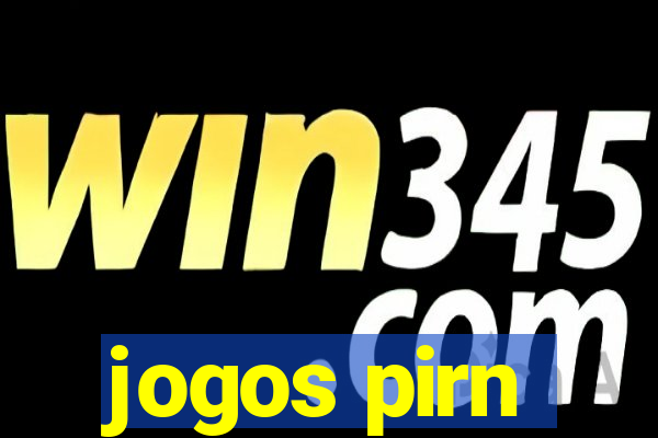 jogos pirn