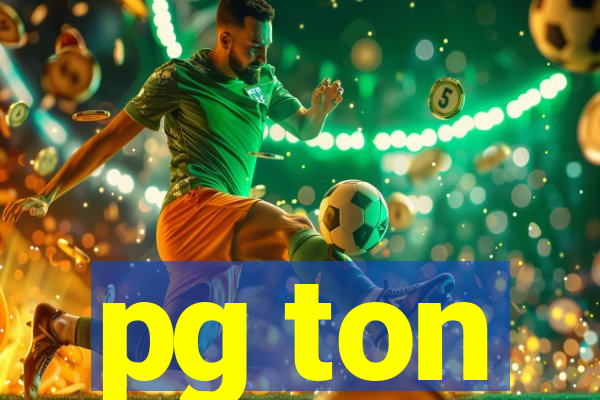 pg ton
