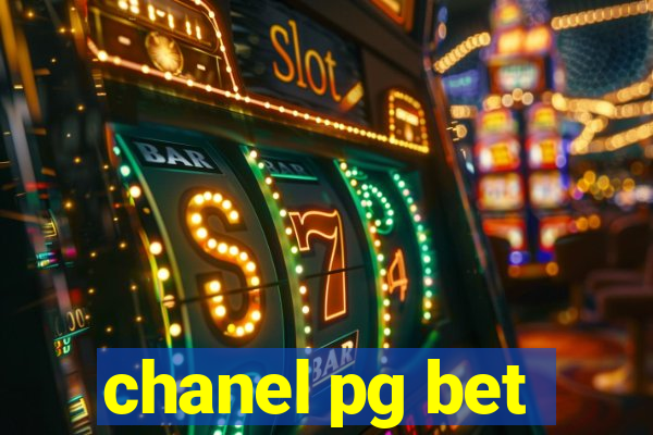 chanel pg bet
