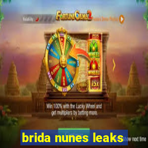 brida nunes leaks