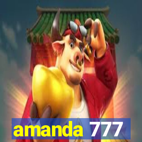 amanda 777