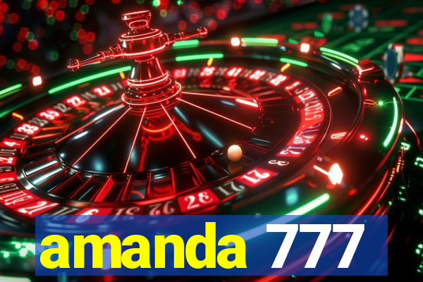 amanda 777