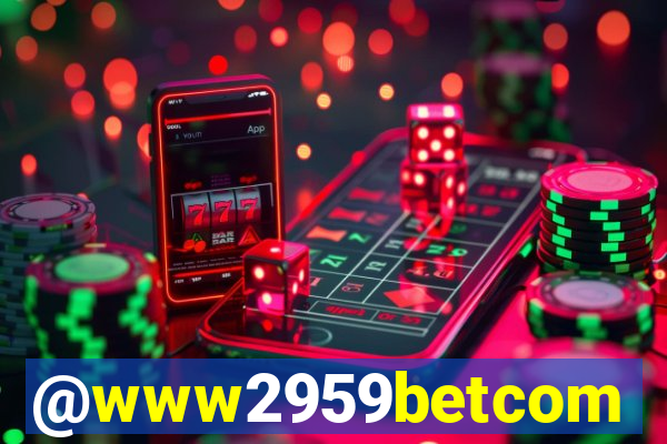 @www2959betcom