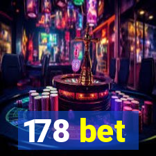 178 bet