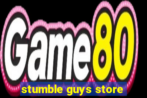 stumble guys store
