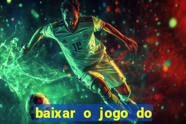 baixar o jogo do resident evil 4