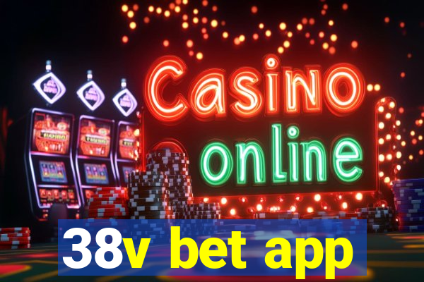 38v bet app