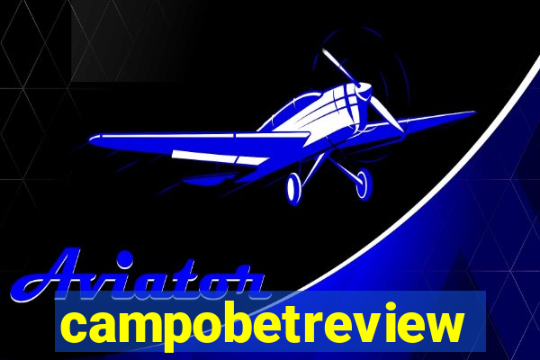 campobetreview