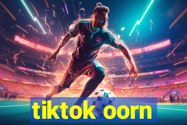tiktok oorn