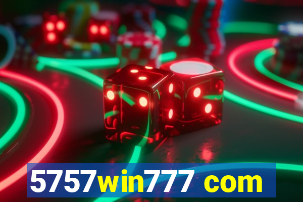 5757win777 com