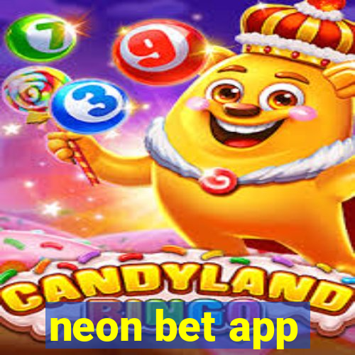 neon bet app