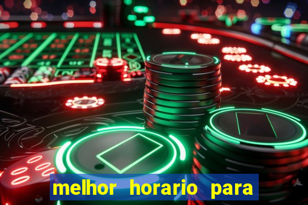 melhor horario para jogar spicy bet
