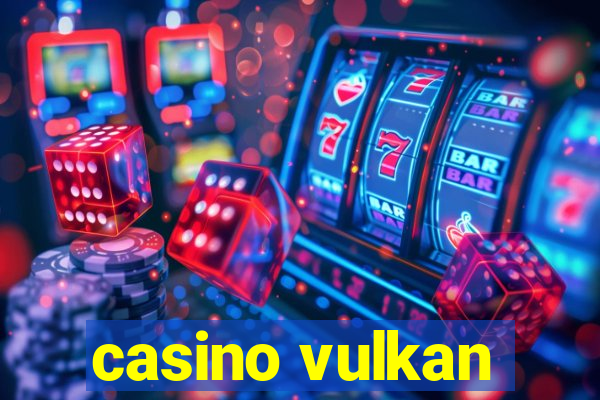 casino vulkan