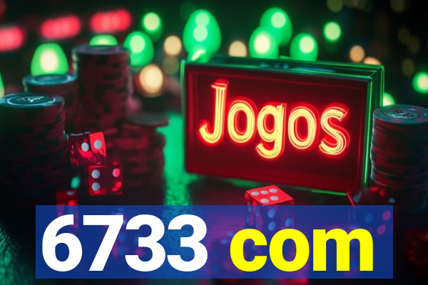 6733 com