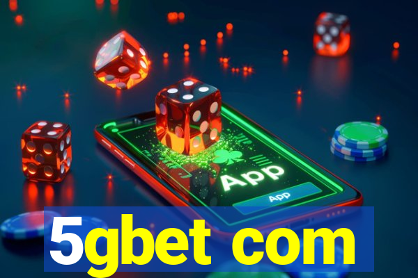 5gbet com