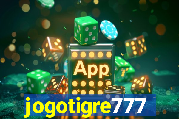 jogotigre777
