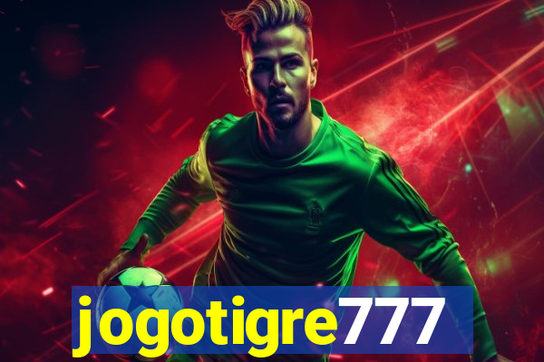 jogotigre777