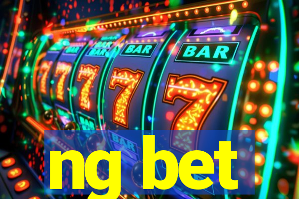 ng bet