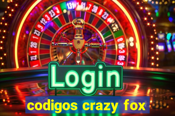 codigos crazy fox