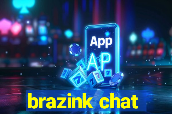 brazink chat