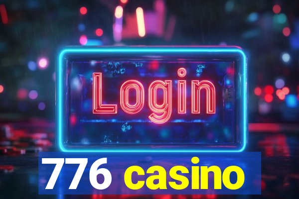 776 casino