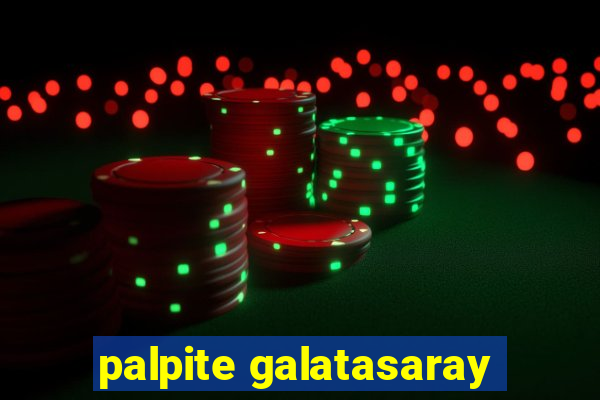 palpite galatasaray