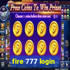 fire 777 login