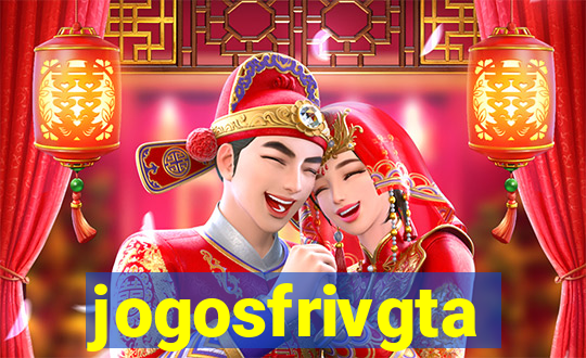 jogosfrivgta