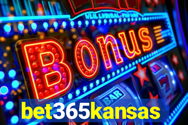 bet365kansas
