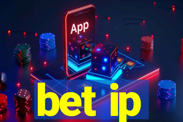 bet ip