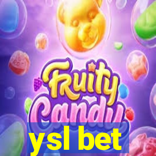 ysl bet