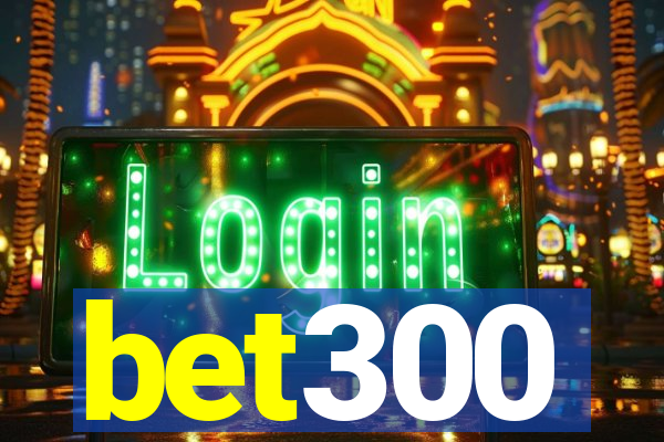 bet300