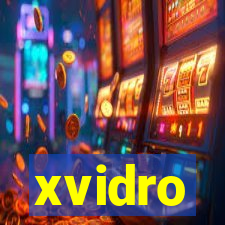 xvidro