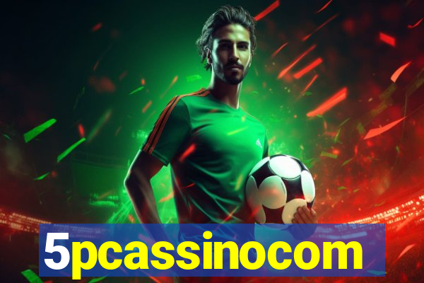 5pcassinocom
