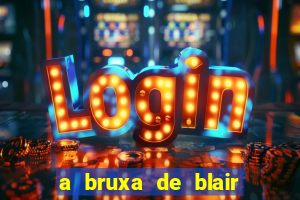 a bruxa de blair 1999 filme completo dublado